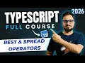 TypeScript Tutorial - Rest Spread Operators
