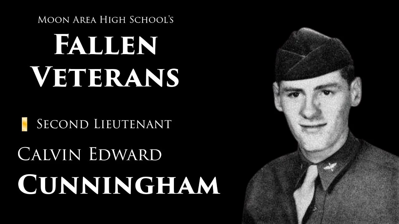 Thumbnail for Moon High School's Fallen Veterans: Second Lieutenant Calvin Edward Cunningham