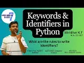 L-04 Introduction to Python Keywords and Identifiers Beginner Tutorial Kannada