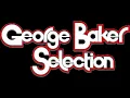 George Baker Selection: Little Green Bag (1969) (Instrumental) (High Tone)