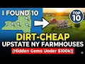 I Found 10 Dirt-Cheap Upstate New York Farmhouses with Acreage Hidden Gems Under 100k