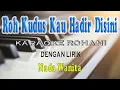Download Lagu ROH KUDUS KAU HADIR DISINI ll KARAOKE ROHANI ll TALITA DOODOH ll NADA WANITA C=DO