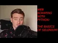 Selenium Basics Web Scraping Tutorial with Python