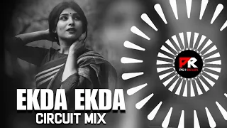 ekda ekda circuit mix dj sm audio x dj bapi angul x dj rocky pk remix official 