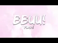 Lagu Plave - BBUU! (Lyrics)