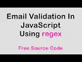Email Validation On JavaScript With Source Code