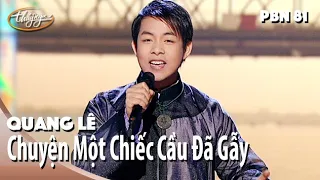 Chuyện một chiếc cầu đã gãy