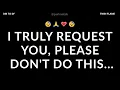 Download Lagu DM 💌 I truly request you, please don't do this...🙏😴💗 DM TO DF 🖤 Divine Masculine Energy
