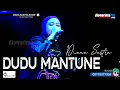 Download Lagu DUDU MANTUNE COVER DIANA SASTRA