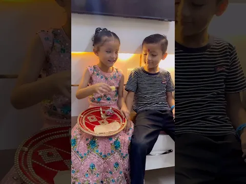 Bhayi bahan ka pyaar 🥰
