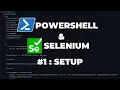 PowerShell Selenium Tutorial - Setup