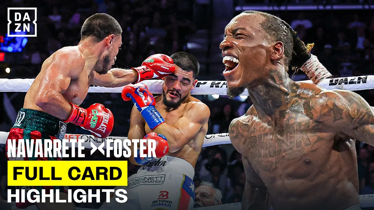 FULL CARD HIGHLIGHTS | Emanuel Navarrete vs. O'Shaquie Foster