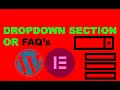 How to create dropdown on Wordpress using elementor FAQ s section