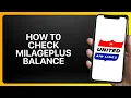 How To Check MileagePlus Balance In United Airlines App 2025! Tutorial