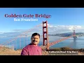 Lagu Golden Gate Bridge San Francisco | Best Viewpoints, Hidden Spots | California Road Trip Day 5
