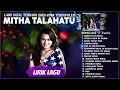 Download Lagu HANYA LILIN KECIL (LIRIK) LAGU NATAL MITHA TALAHATU FULL ALBUM TERBARU 2023-2024 TERPOPULER SAAT INI