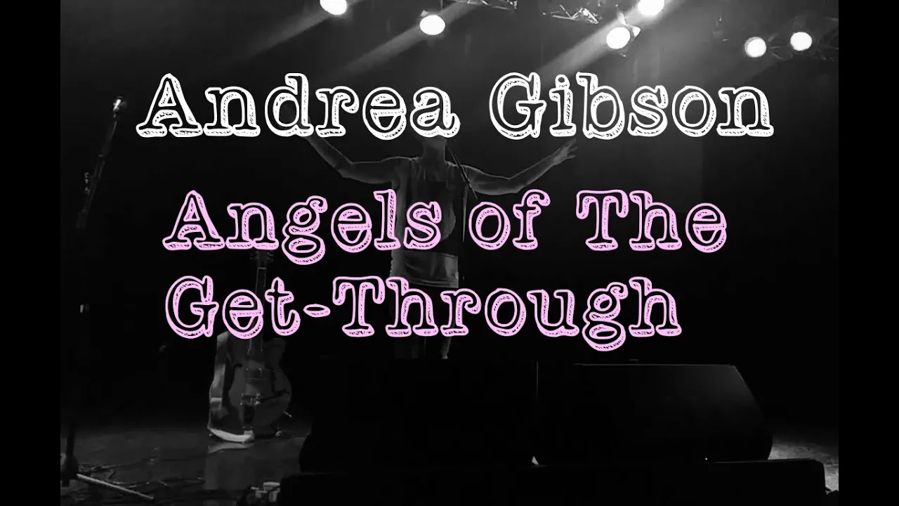 Andrea Gibson - Angels of The Get Through Andrea Gibson - Angels of The Get Through