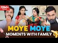 Download Lagu Moye Moye Moments with Family | Take A Break