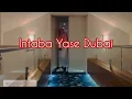 INTABA YASE DUBAI VOICEMAIL VIDEO LYRICS