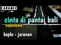 Download Lagu Cinta di pantai Bali - karaoke ( fersi jandhut )