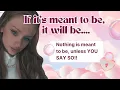 Download Lagu IF IT'S MEANT TO BE, IT WILL BE..... NO!! YOU DECIDE 🪄✨️