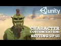 Unity Character Customization Setting up UI