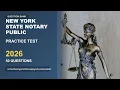 New York State Notary Public Practice Test 2026 50 Questions and Answers Exam Prep