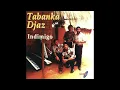 Tabanka Djaz - Nafiki (Guiné-Bissau, 1993)