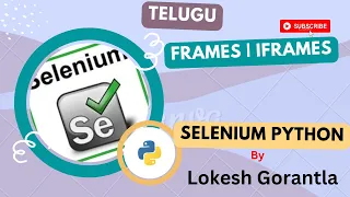 Part 29 Frames Iframes in Selenium Python Telugu