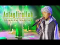 Astaghfirulloh Atubu Ilalloh - Azzam Nur Mukjizat | Dangdut (Official Music Video)