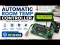 Mini Project Automatic Room Temperature Controller Using PIC18F4550