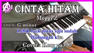 Download CINTA HITAM - Meggi Z - Karaoke Dangdut Korg Pa300 MP3