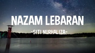 Download SITI NURHALIZA - NAZAM LEBARAN (LYRICS) MP3