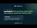 Locked In How to Sync Your Tech Your Rules and Your Safety Net