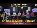 Download Lagu B'VOICE - ARI SELASA MULAK TU BATAM  [Official]