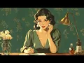 Download Lagu 1950's Vintage Jazz ~ Nostalgic Music