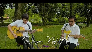 Download Dengan NafasMu (Ungu) Nathan X Alta MP3