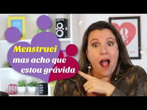 Download MP3 Estou MENSTRUADA mas acho que estou GRÁVIDA | Monica Romeiro