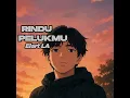 Rindu Pelukanmu