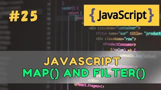JavaScript map filter Explained - Transform Filter Arrays Like a Pro 2025