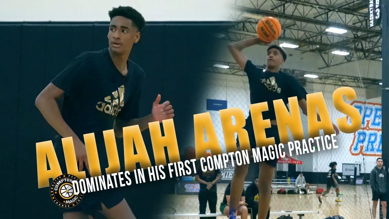 Alijah Arenas dominates in his first Compton Magic practice