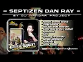 Download Lagu Mixtapet Terbaru - SPESIAL REQUEST SEPTIZEN DAN RAY || Best Funkot 2025