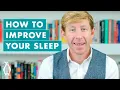 How To Improve Your Sleep Matthew Walker