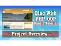 Develop Dynamic Blog With PHP OOP Project Overview