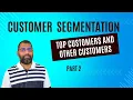 Customer Segmentation in Power BI Top Customers and Other customers PART-2