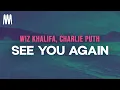 Download Lagu Wiz Khalifa, Charlie Puth - See You Again (Letra/Lyrics)