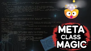 Python Metaclasses EXPOSED The Dark Magic Behind Every Class