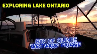 Exploring Lake Ontario Pt1. Kingston to Belleville.  Bay of Quinte