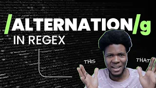 REGEX ALTERNATION Simplified Part 10