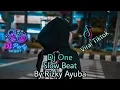Download Lagu Dj One Rizky Ayuba SLOW BEAT ( viral tiktok )